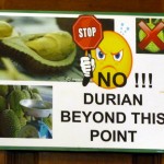 No durian sign - Kuala Lumpur, Malaysia